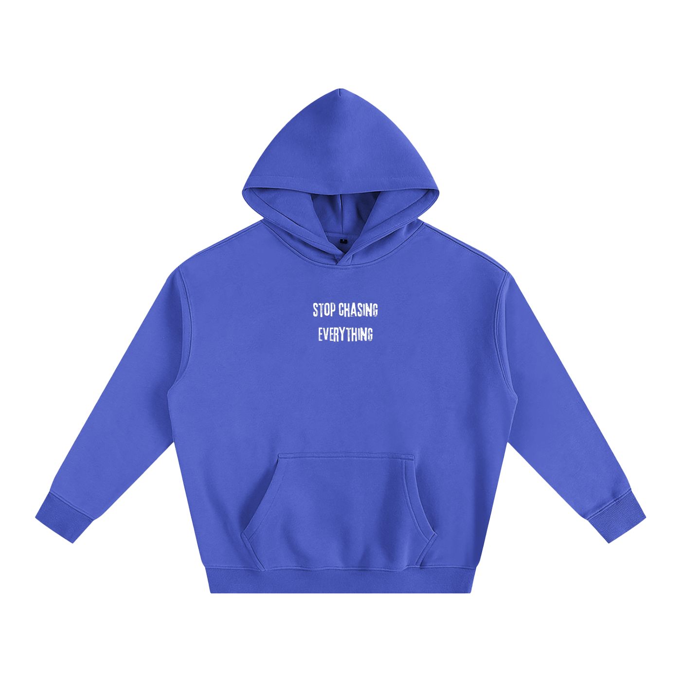 Stop Chasing Hoodie