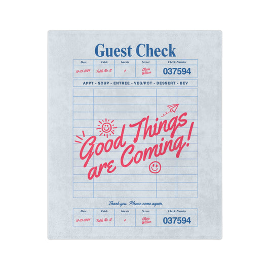 Good Things Are Coming Blanket