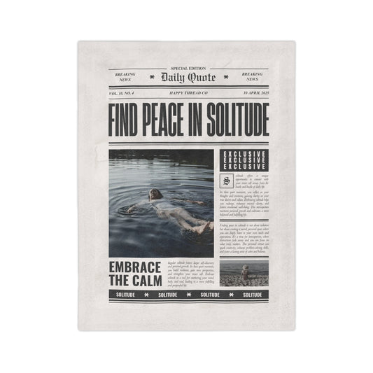 Find Peace in Solitude Blanket
