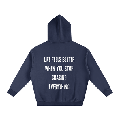 Stop Chasing Hoodie
